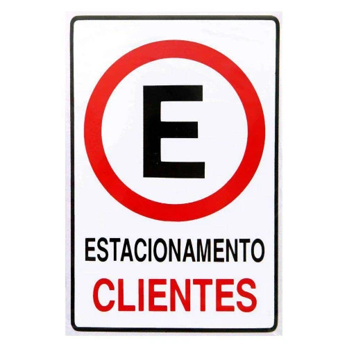 Placa de sinalização plástica estacionamento clientes 20x30cm