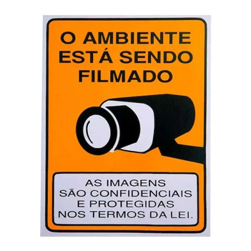 Placa de sinalização plástica o ambiente esta sendo filmado 15x20cm